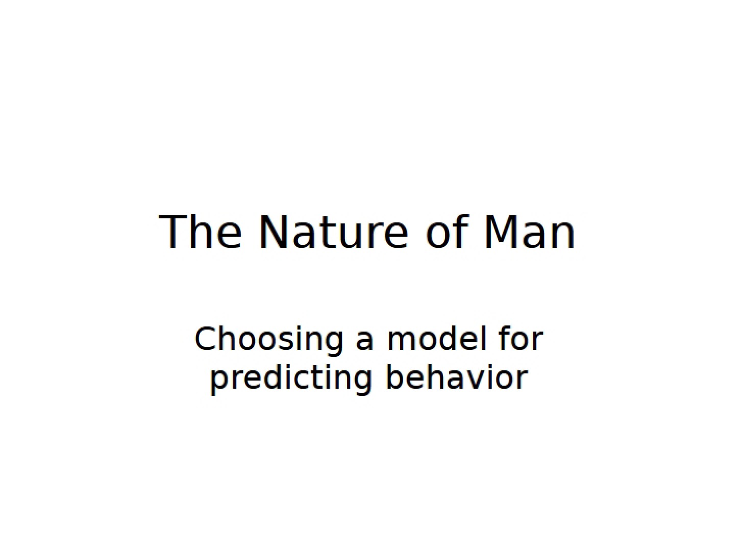 Man's Nature