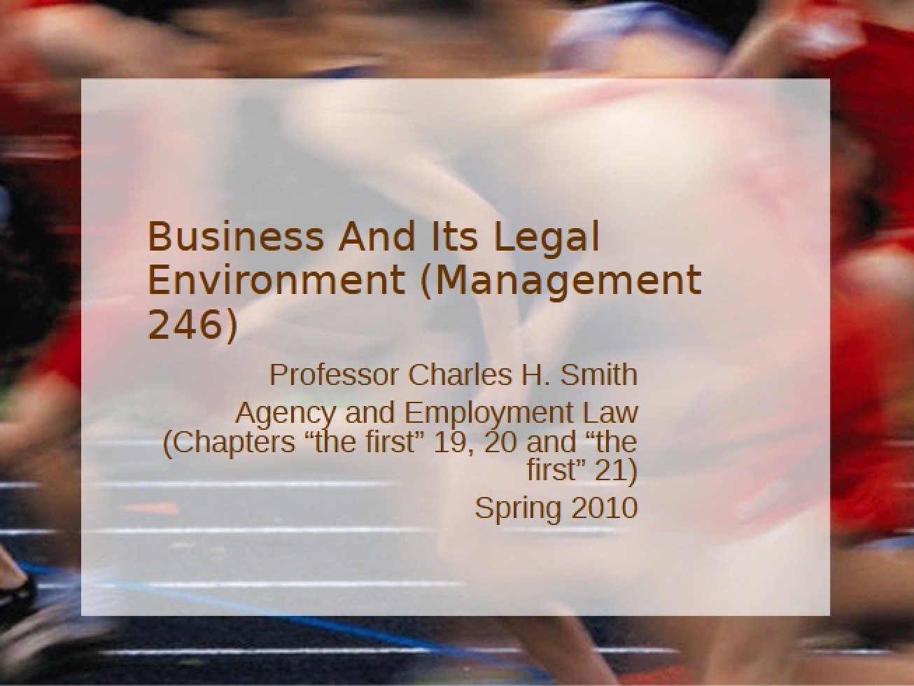 Employment Law and Agency (Mgmt 246)
