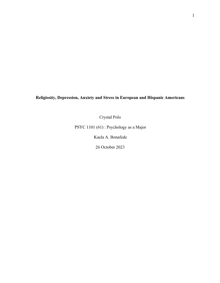 Stress, Anxiety, Depression, and Religiosity in Hispanic and European Americans