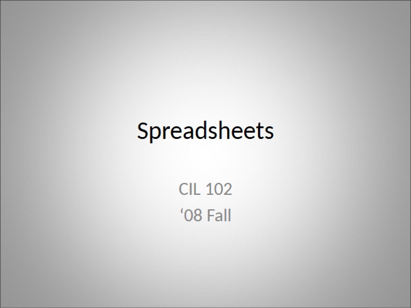 Fundamentals of Spreadsheets
