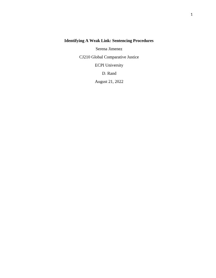 Identifying A Weak Link Sentencing Procedures Version One