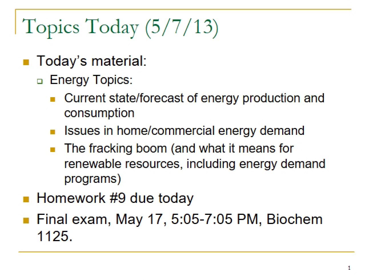 Lecture 29 (Spring 2013 AAE 343)