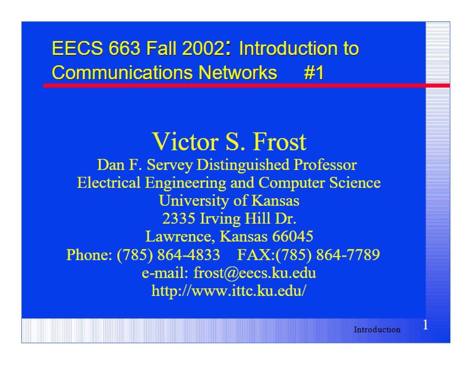 Introduction to EECS 663