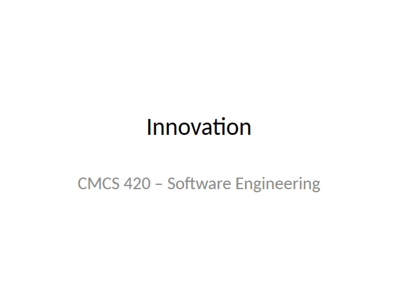 Innovation (Lecture 3)