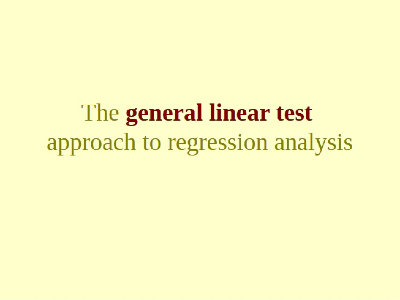 Linear Test General