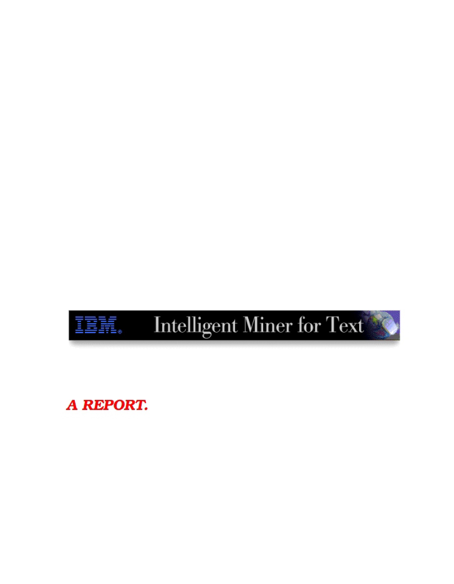 Text Mining with Intelligent Miner