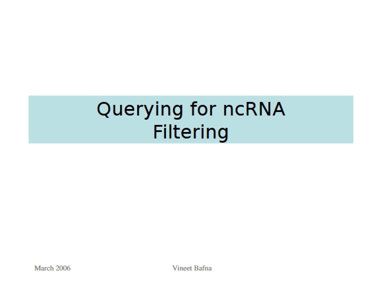 ncRNA Filtering Query Methods