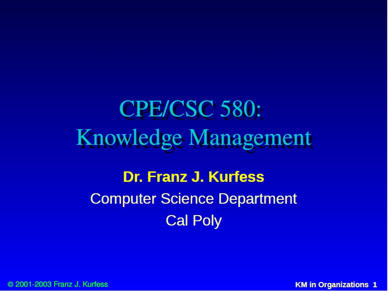 Knowledge Management in Organizations (Topic 10)