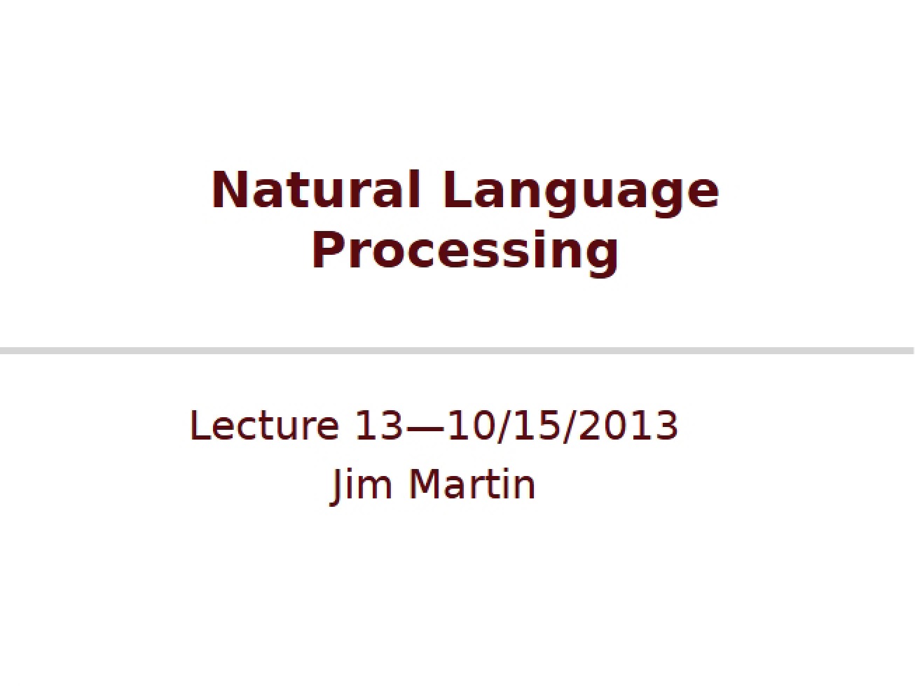 Thirteenth Lecture for Natural Language Processing
