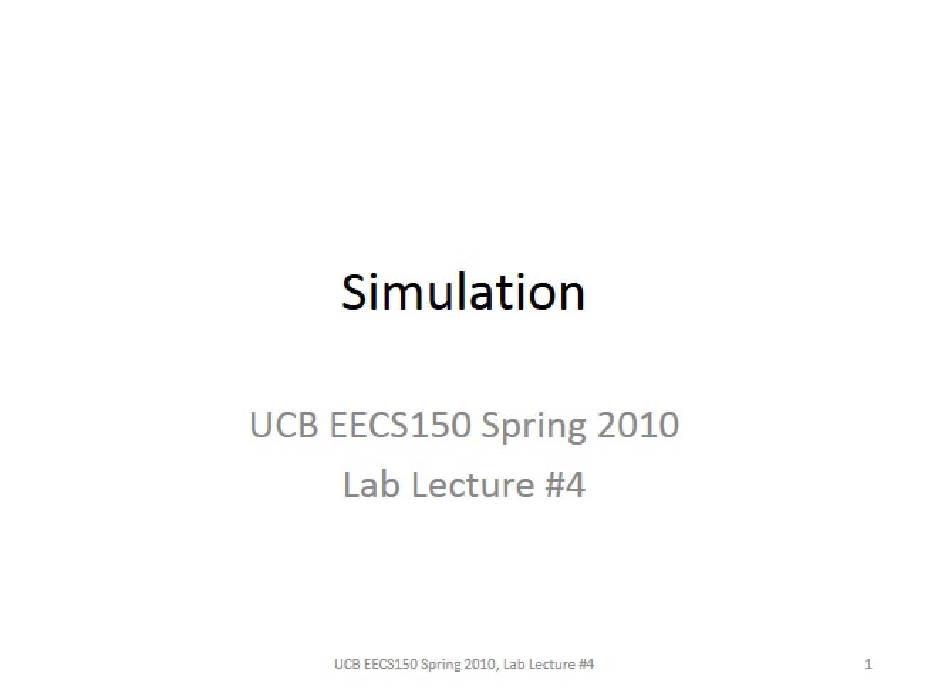 Techniques for Simulation