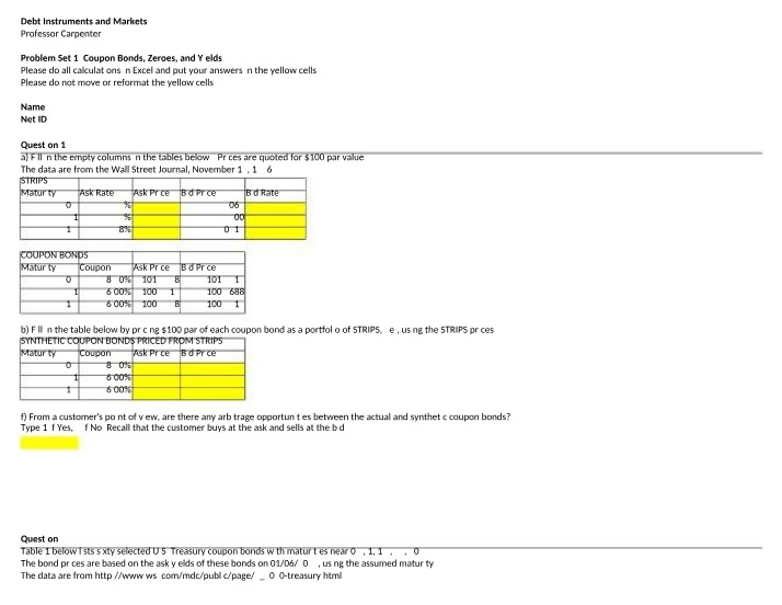 Debt Markets - Bonds, Zeroes, and Yields