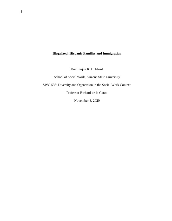 Well-being and Treatment of Undocumented Hispanic Immigrants