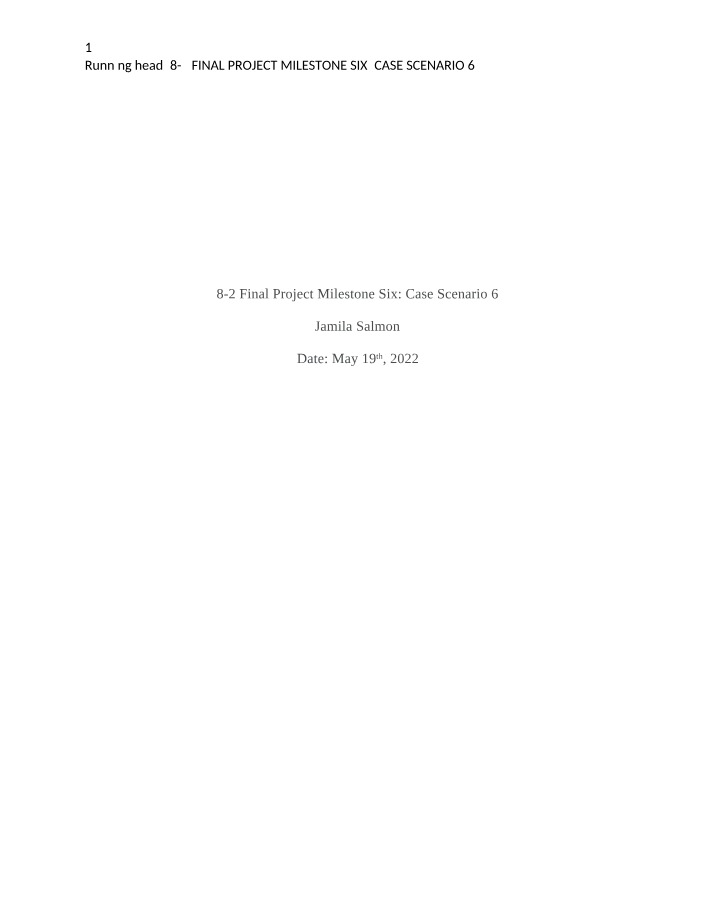 Case Scenario 6 - Understanding and Assessing Criminal Risk