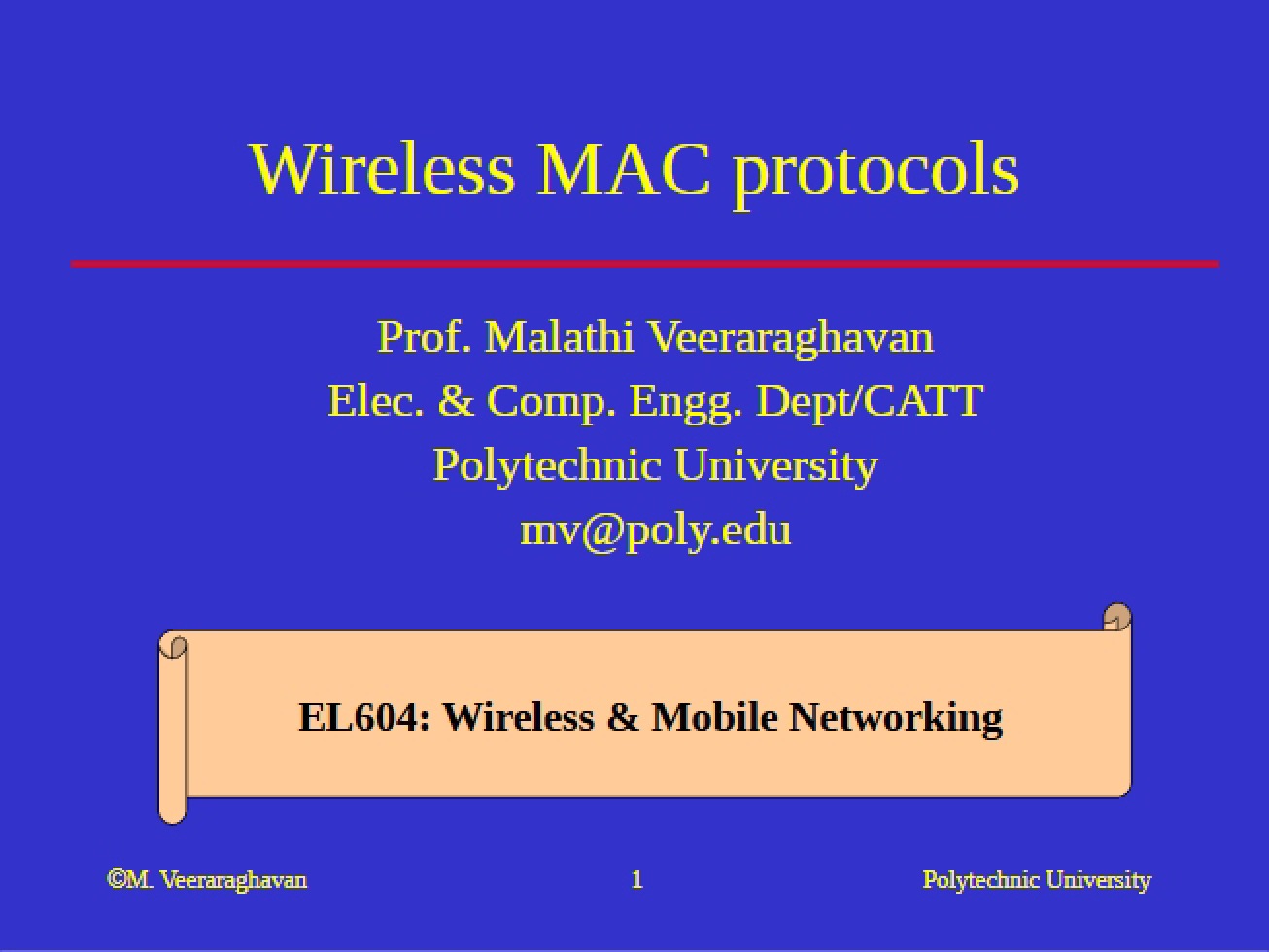 MAC Protocols (Wireless)