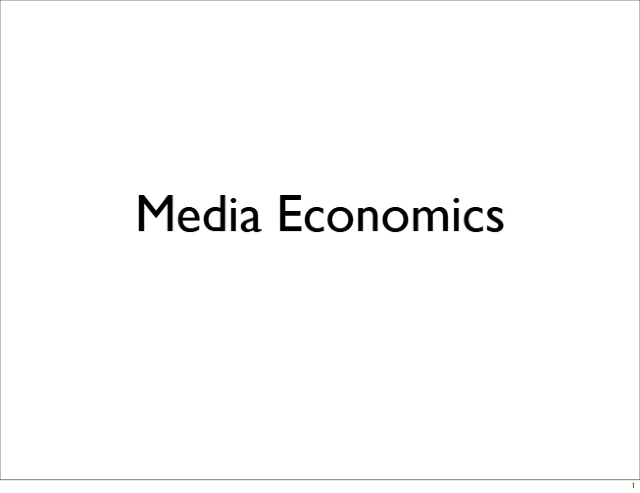 Economics of Mass Media