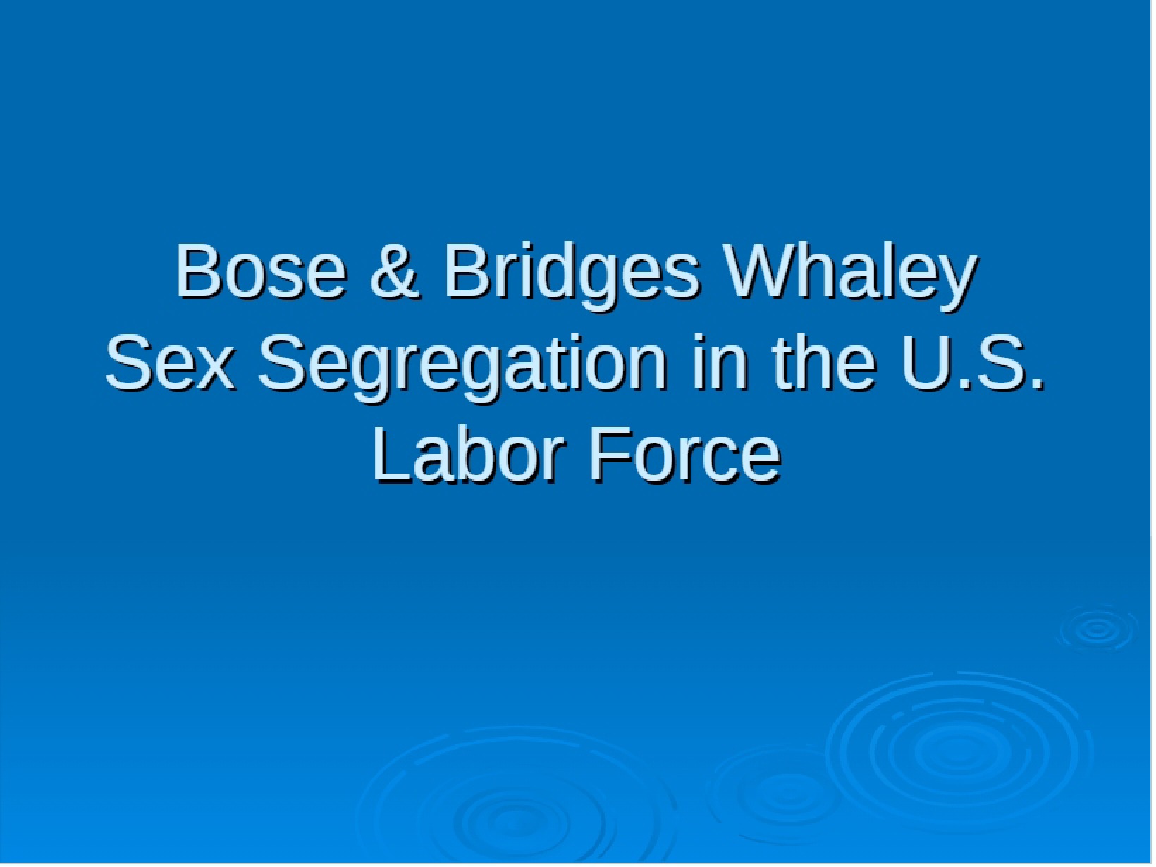 U.S. Labor Force Sex Segregation