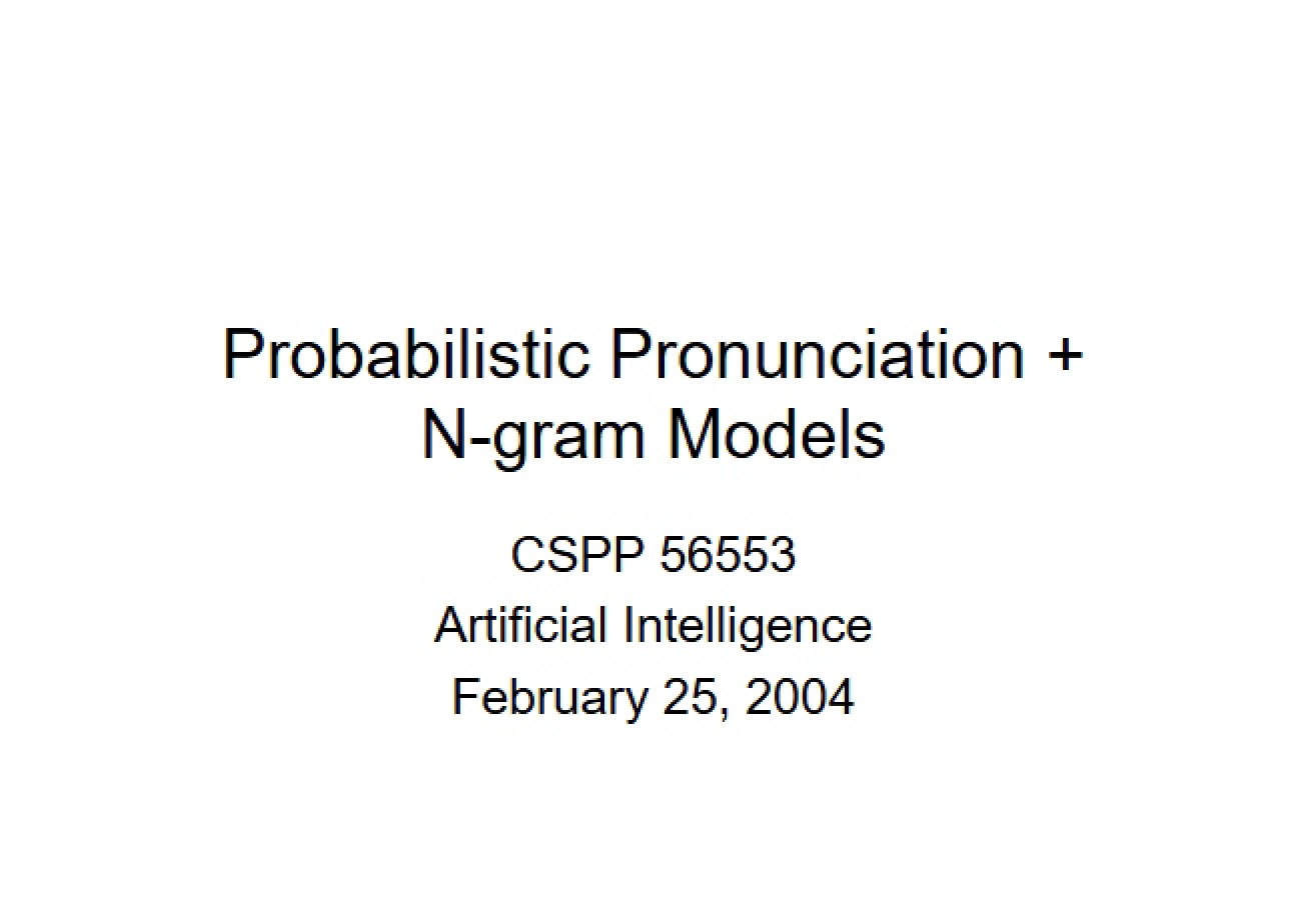 N-gram Models and Probabilistic Pronunciation