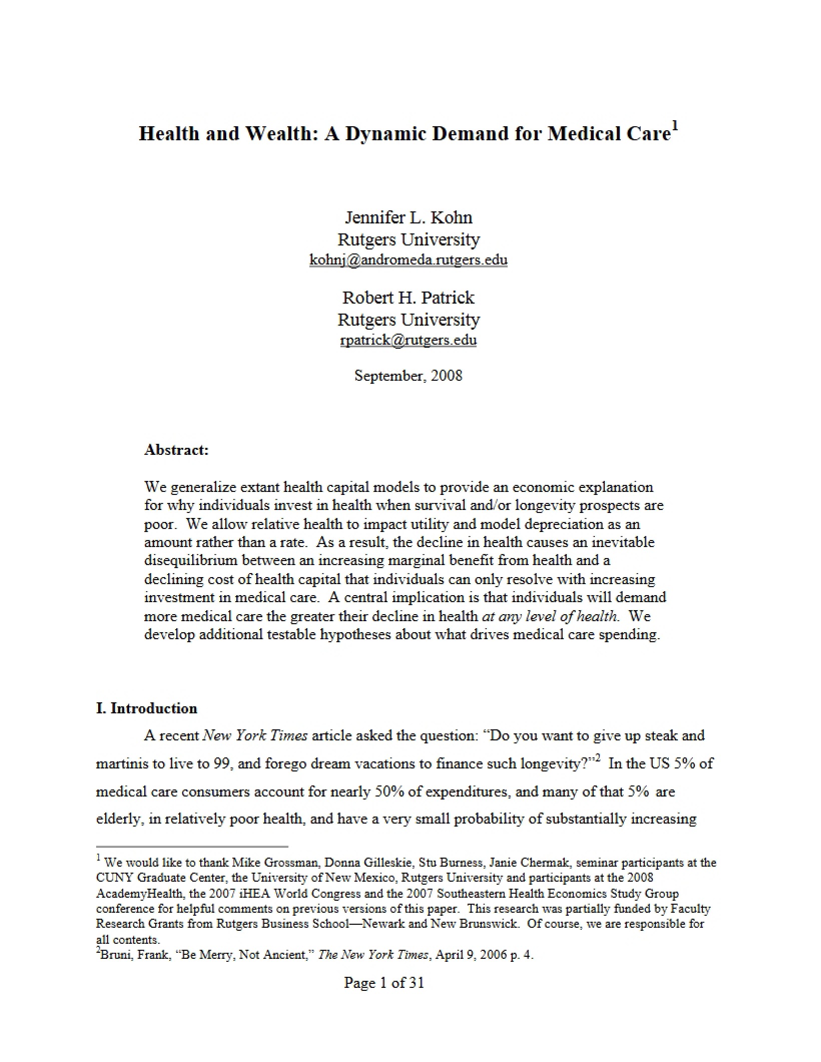 Dynamic Demand for Medical Care Health and Wealth