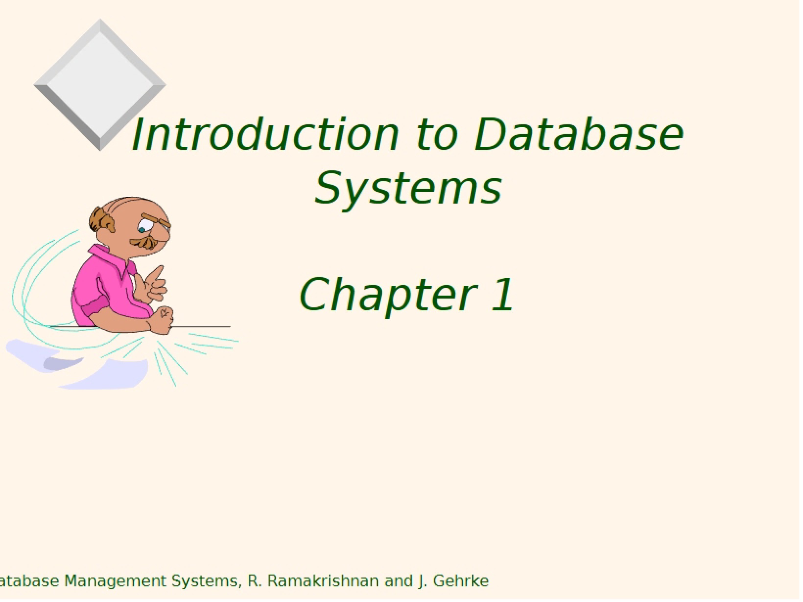 Database Systems Intro