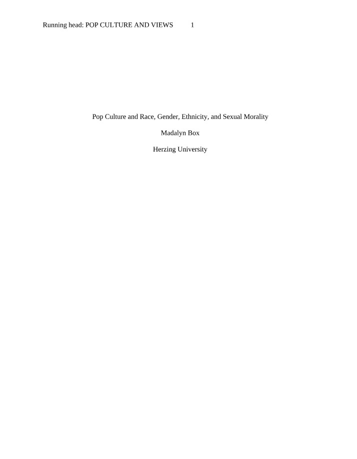 Pop Culture Influence on Views of Race, Gender, Ethnicity, and Sexual Morality