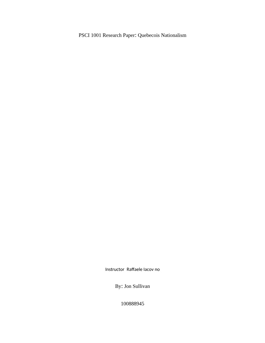 Quebecois Nationalism - PSCI 1001 Research Paper