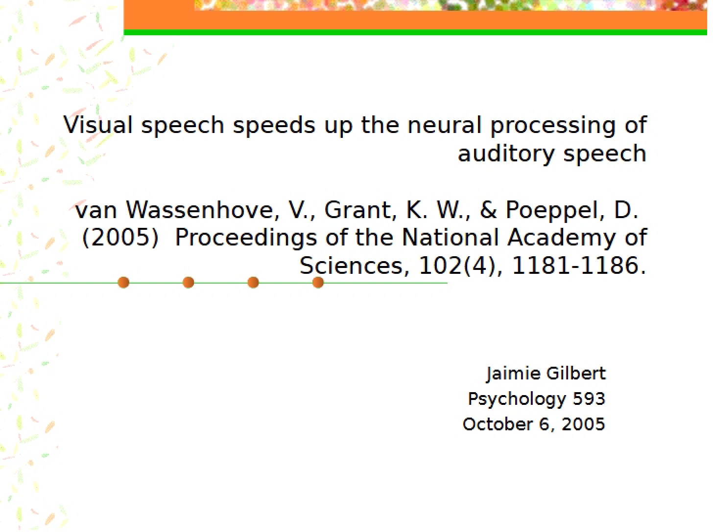 Visual Speech and Auditory Processing Speed