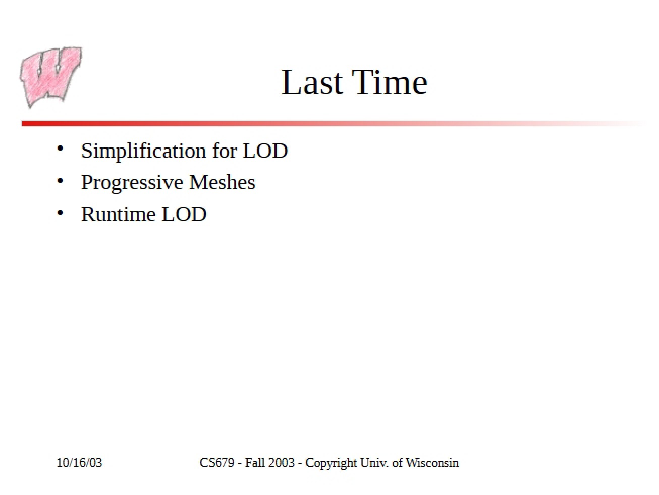 Lecture Notes for CS 679