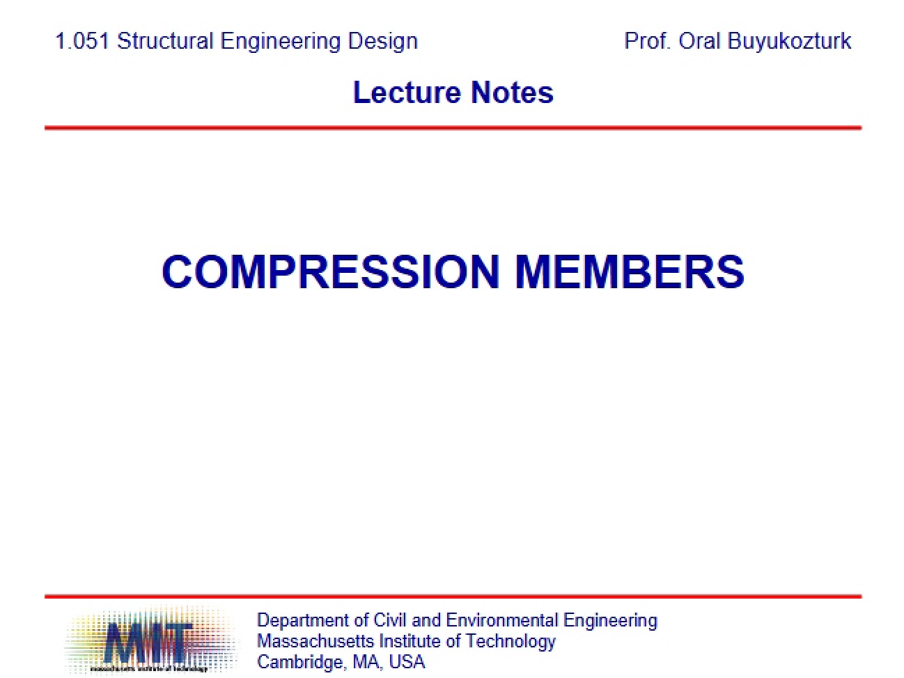 Members in Compression