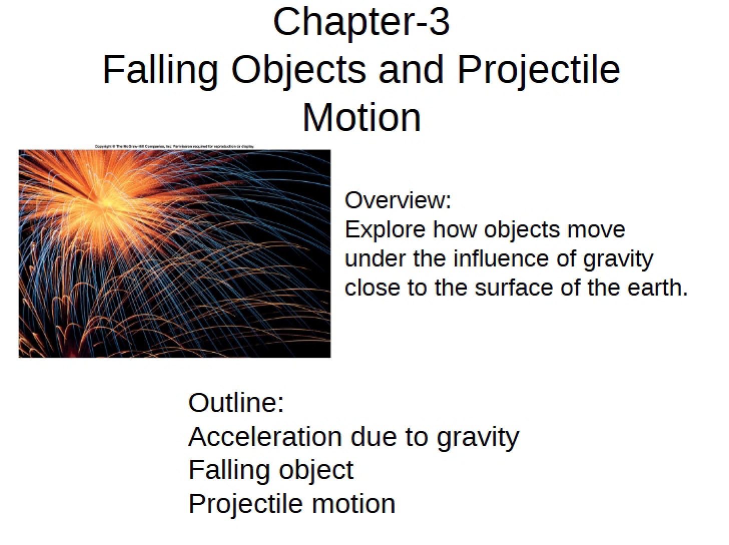 Chapter 3 Projectile Motion and Falling Objects