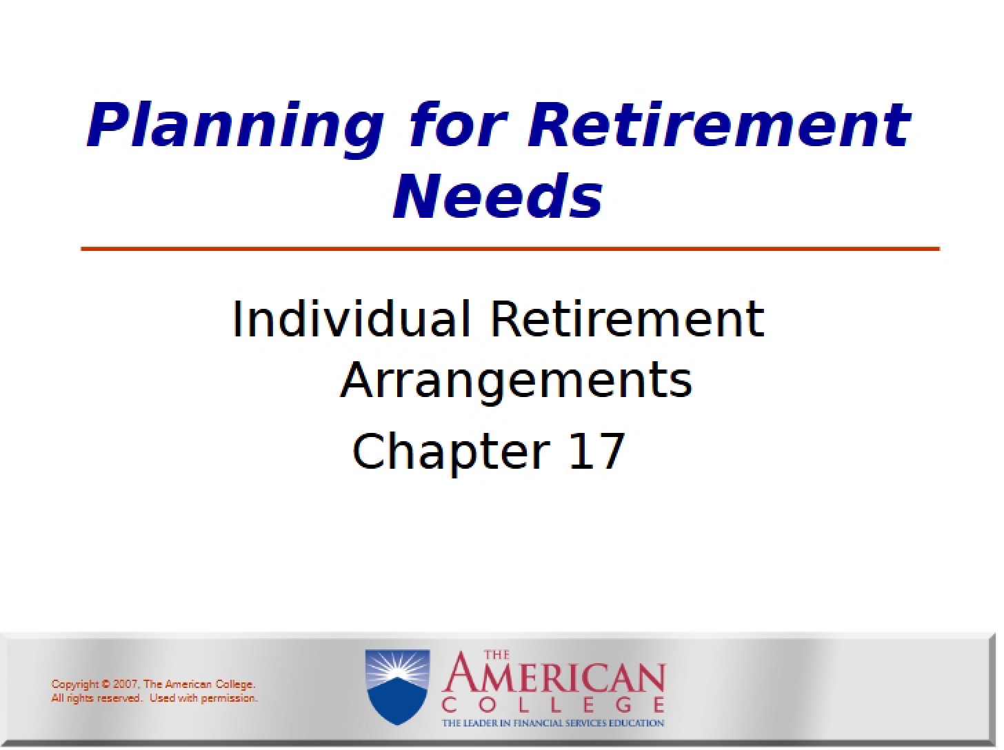 Chapter 17 Individual Retirement Arrangements