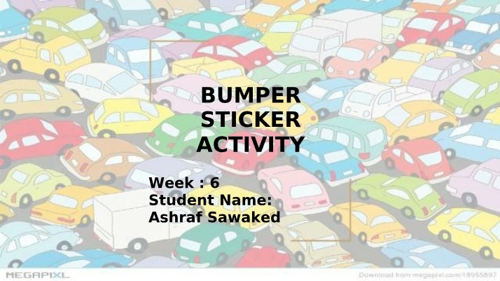 Week 6 Bumper Sticker - Empowering Nurses