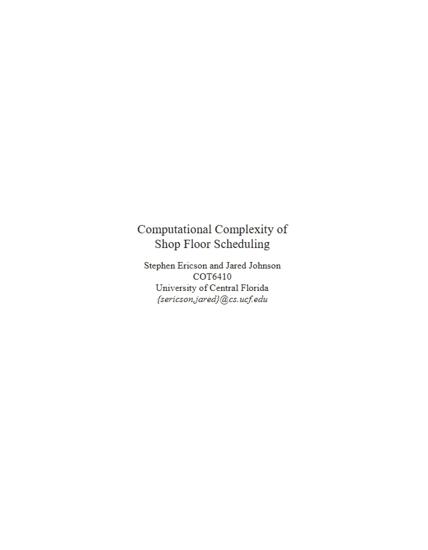 Shop Floor Scheduling Computational Complexity