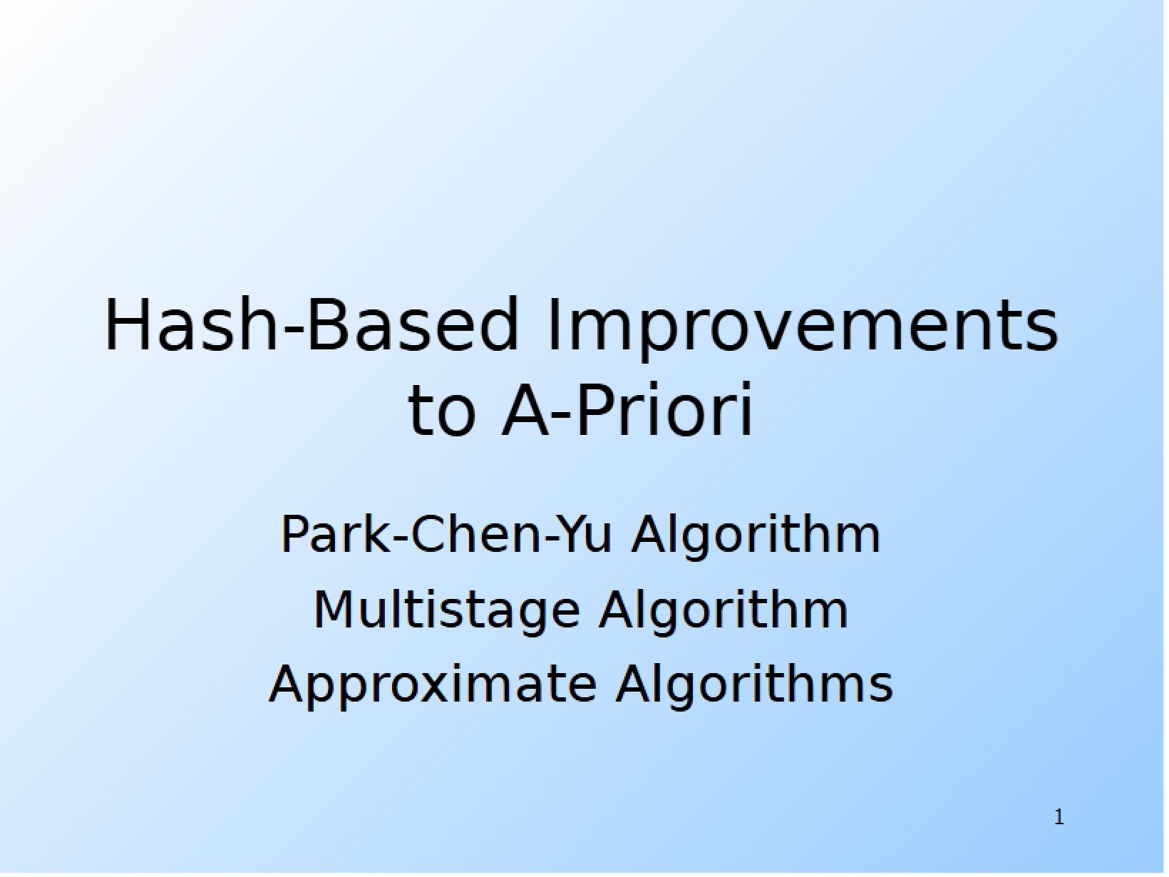 A-Priori Improvements (Hash-Based)
