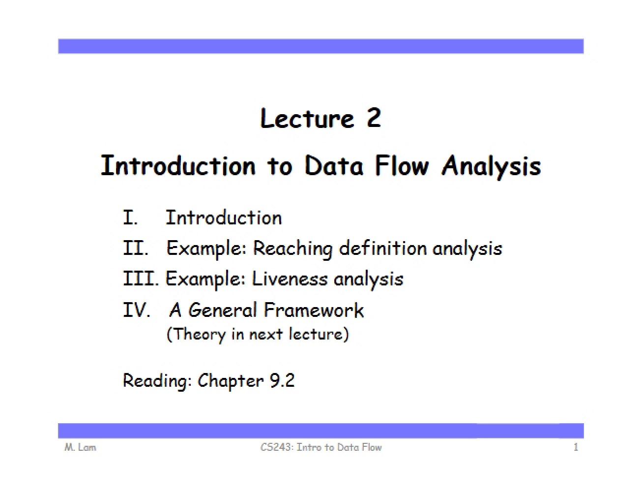 Second Lecture An Introduction to Data Flow Analysis