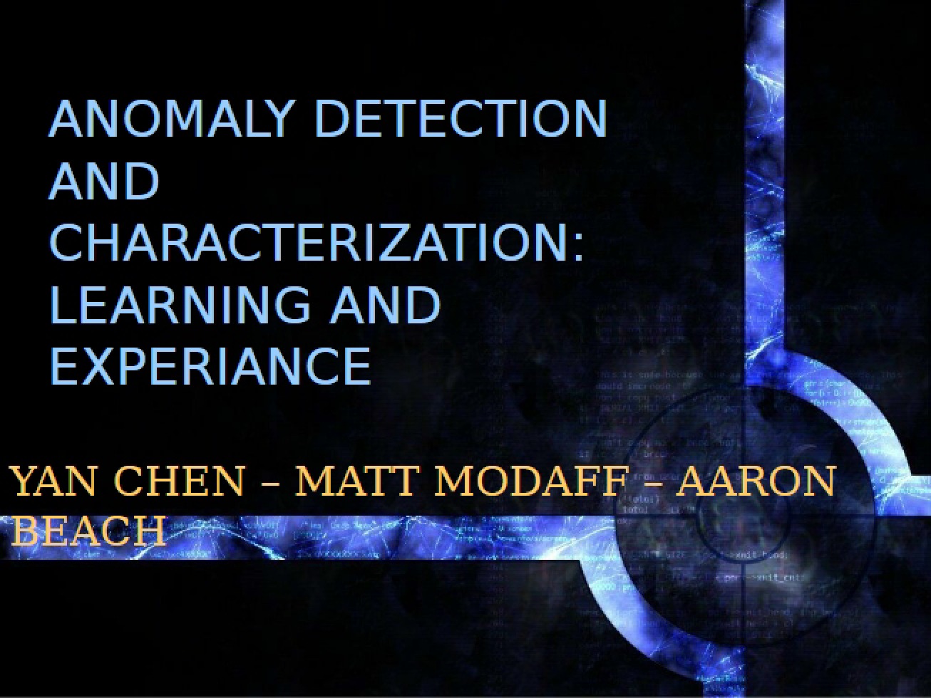 Experience and Learning Anomaly Detection