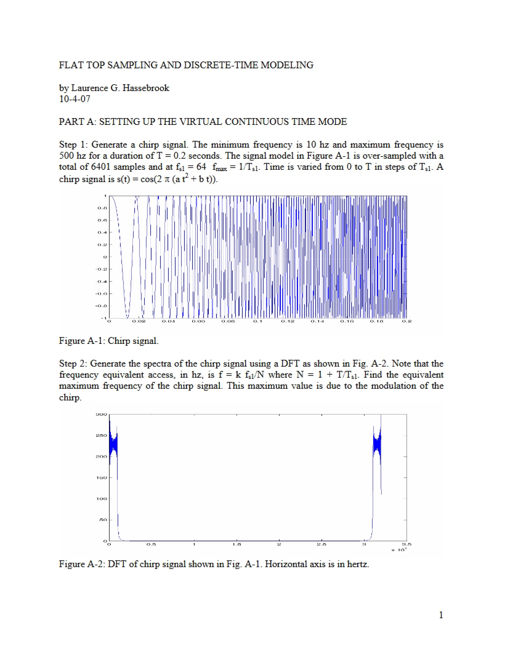 Discrete Time Modeling and Flat Top Sampling