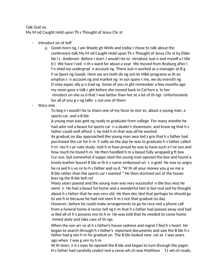 Talk Outline - My Mind Caught Hold Upon This Thought of Jesus Christ