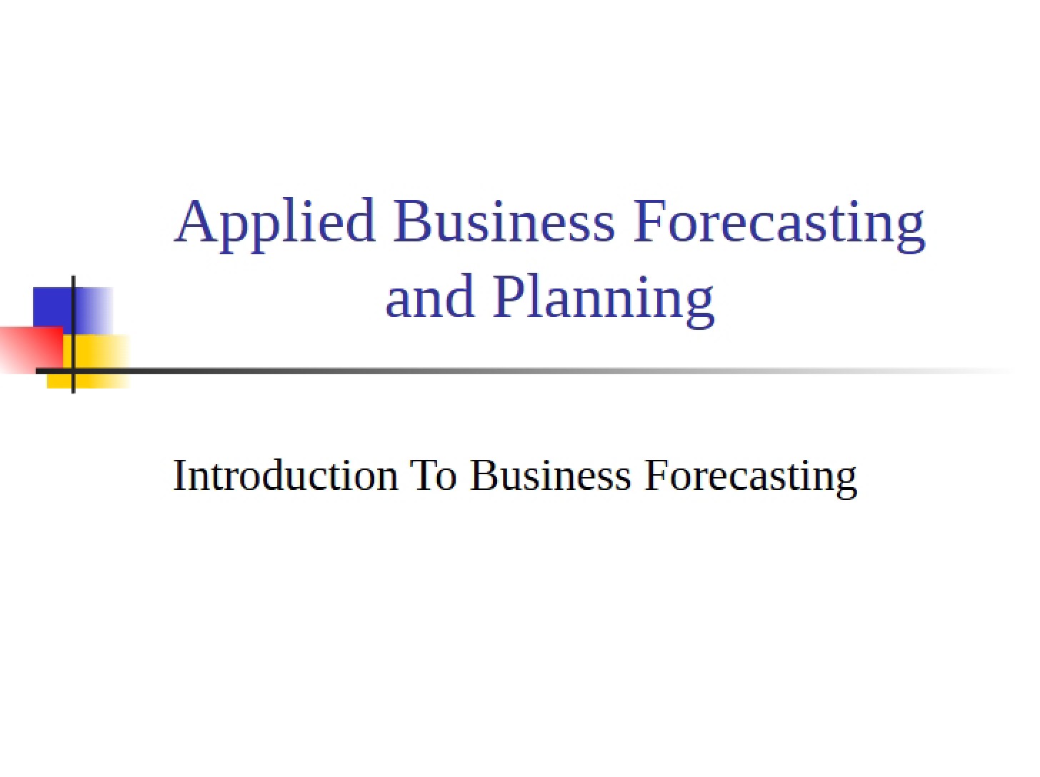 Forecasting Introduction