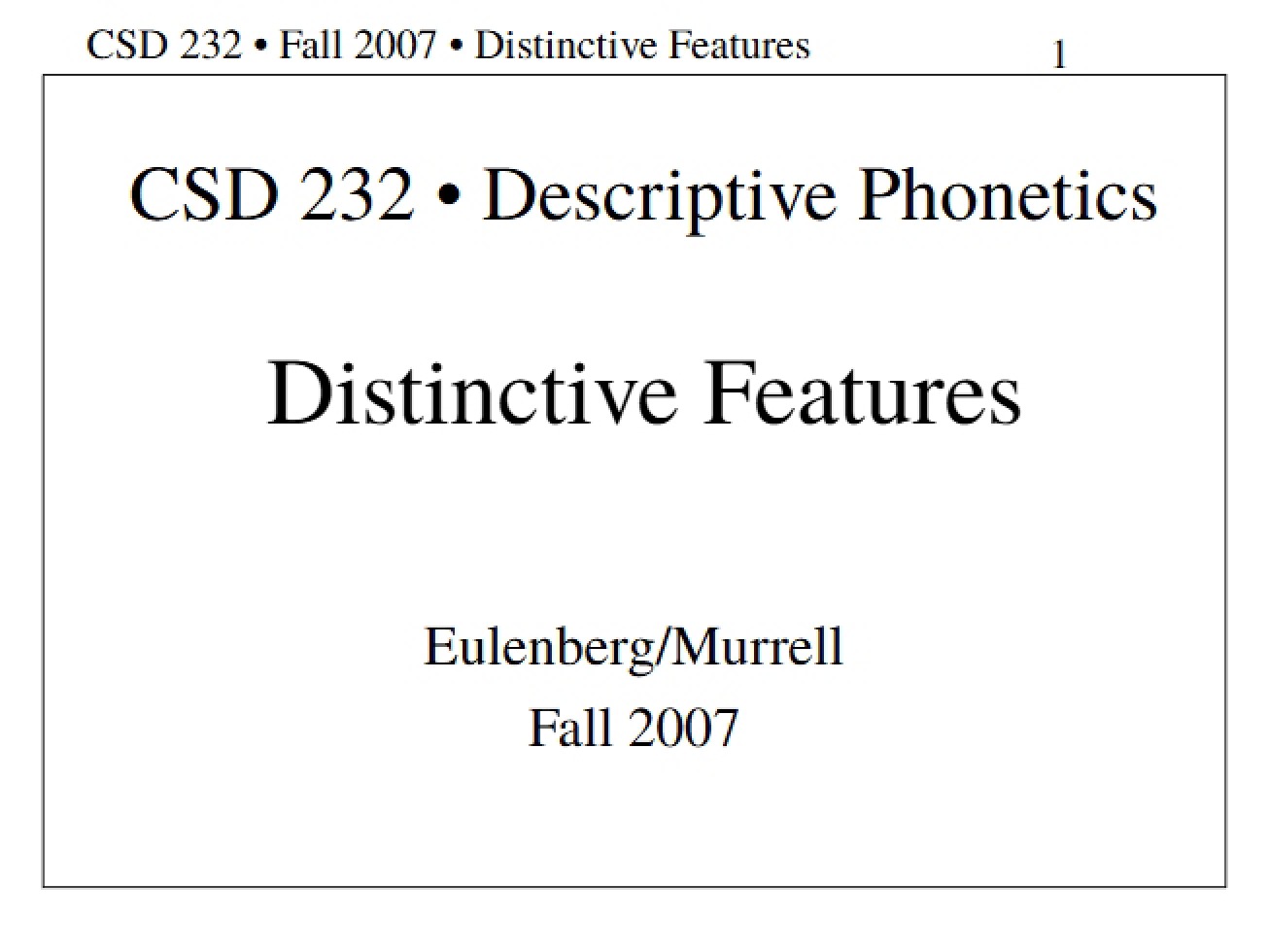 Distinctive Features in Descriptive Phonetics
