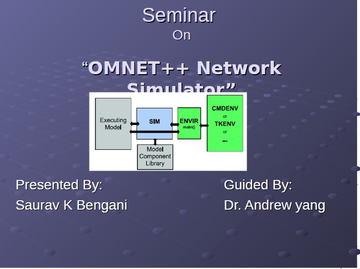 Network Simulator (OMNET)