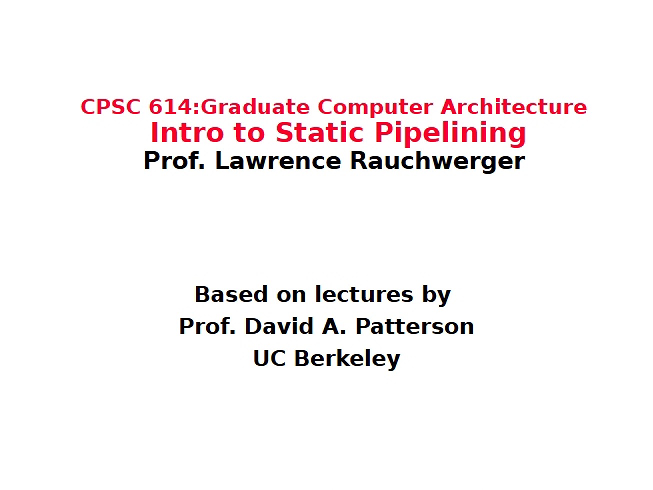 Nineteenth Lecture on Static Systems, Part One