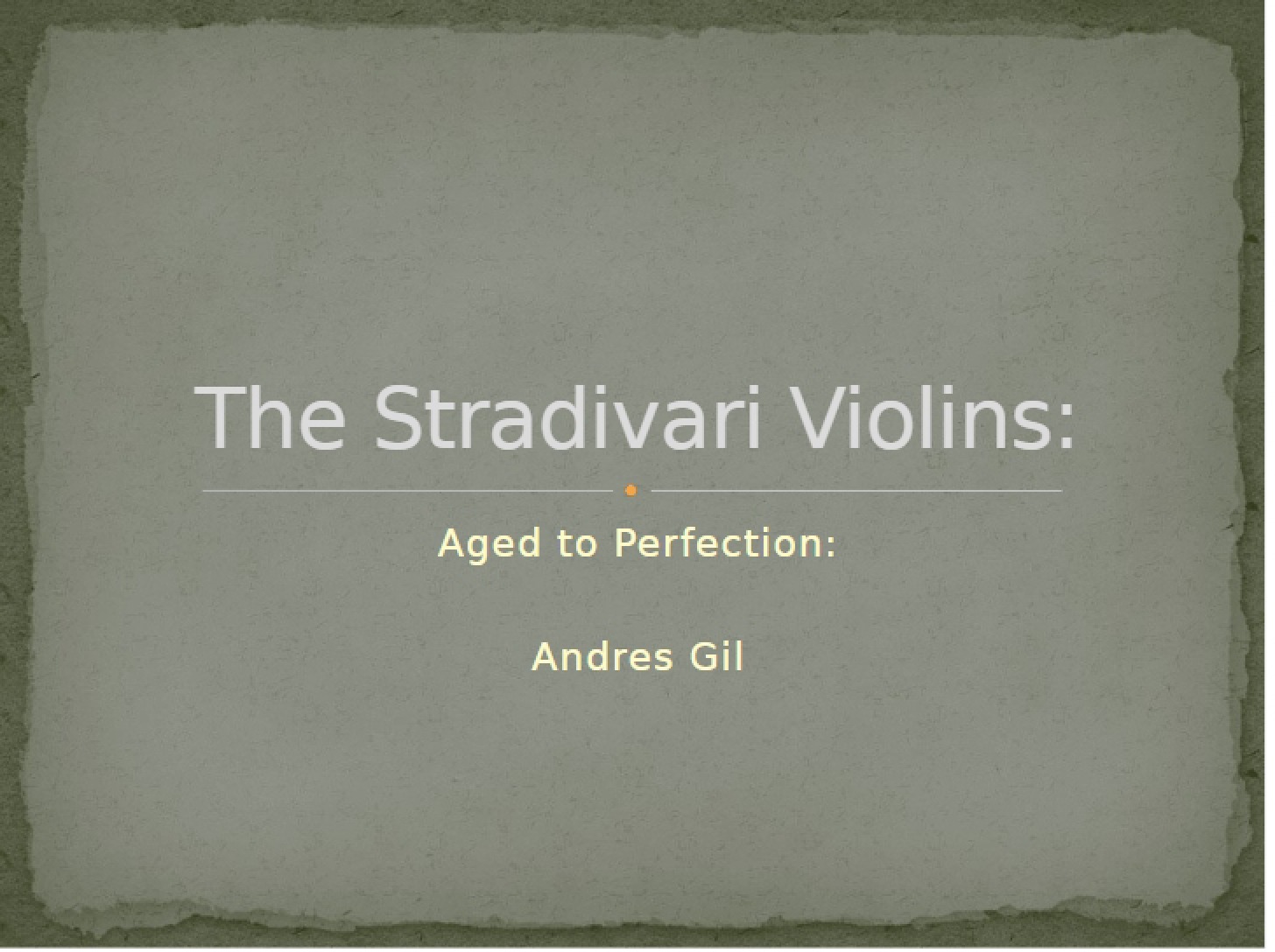 Violins by Stradivari