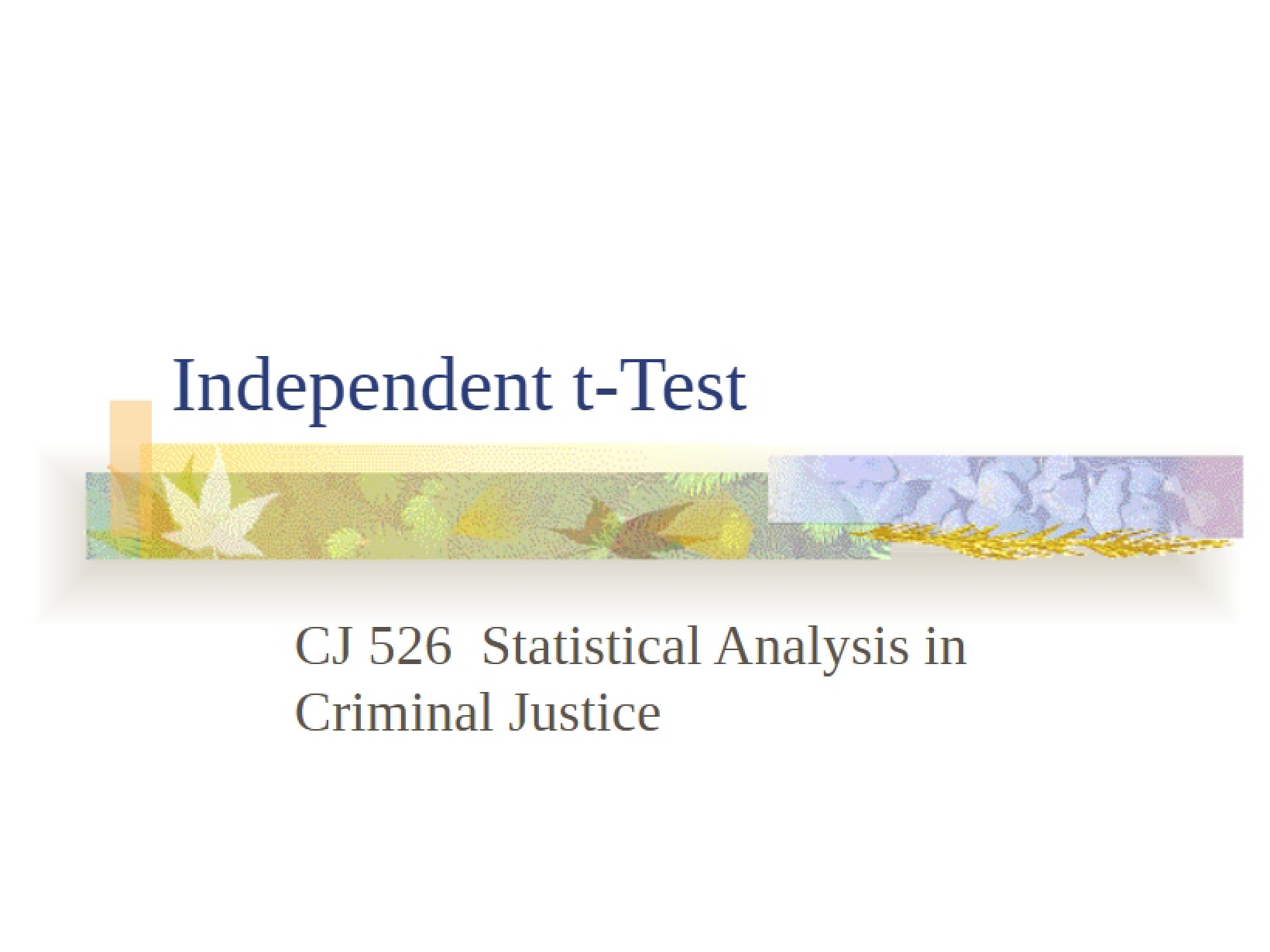 T-Test for Independent Samples