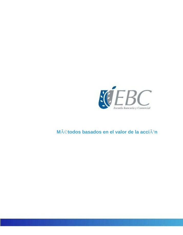 Stock Valuation Methods Based on Stock Value