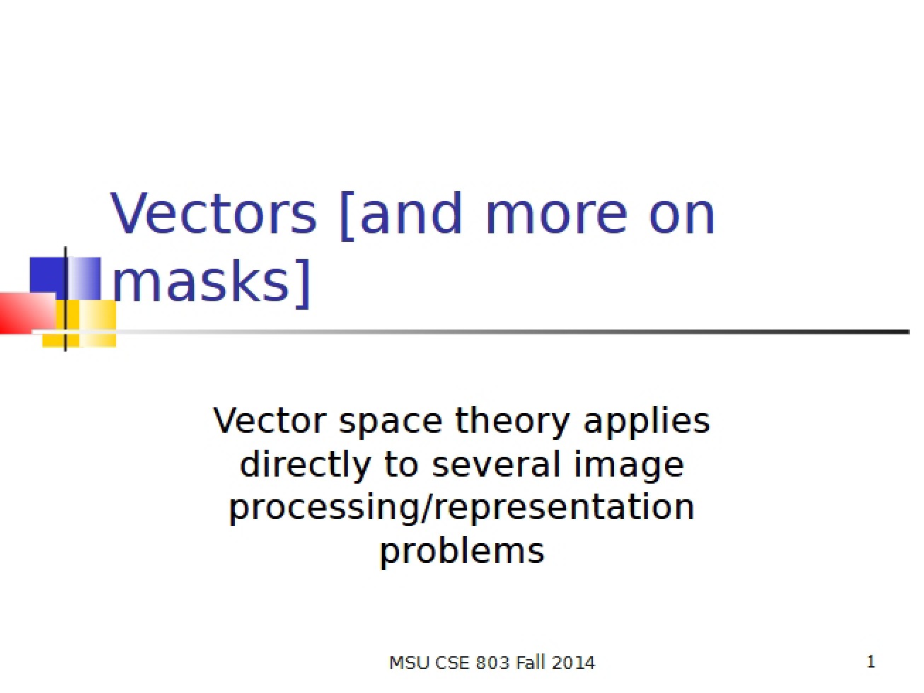 Vectors Overview