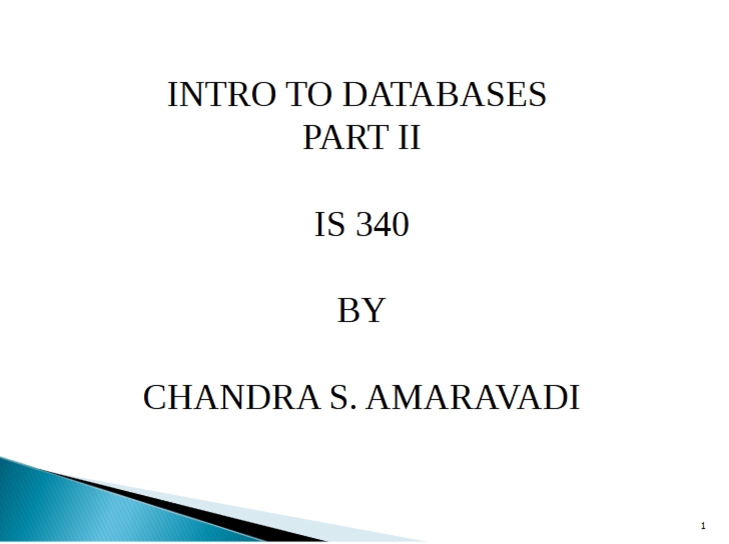 Databases Introduction Part II