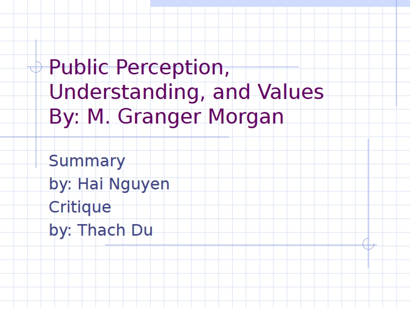 Values, Understanding, and Public Perception