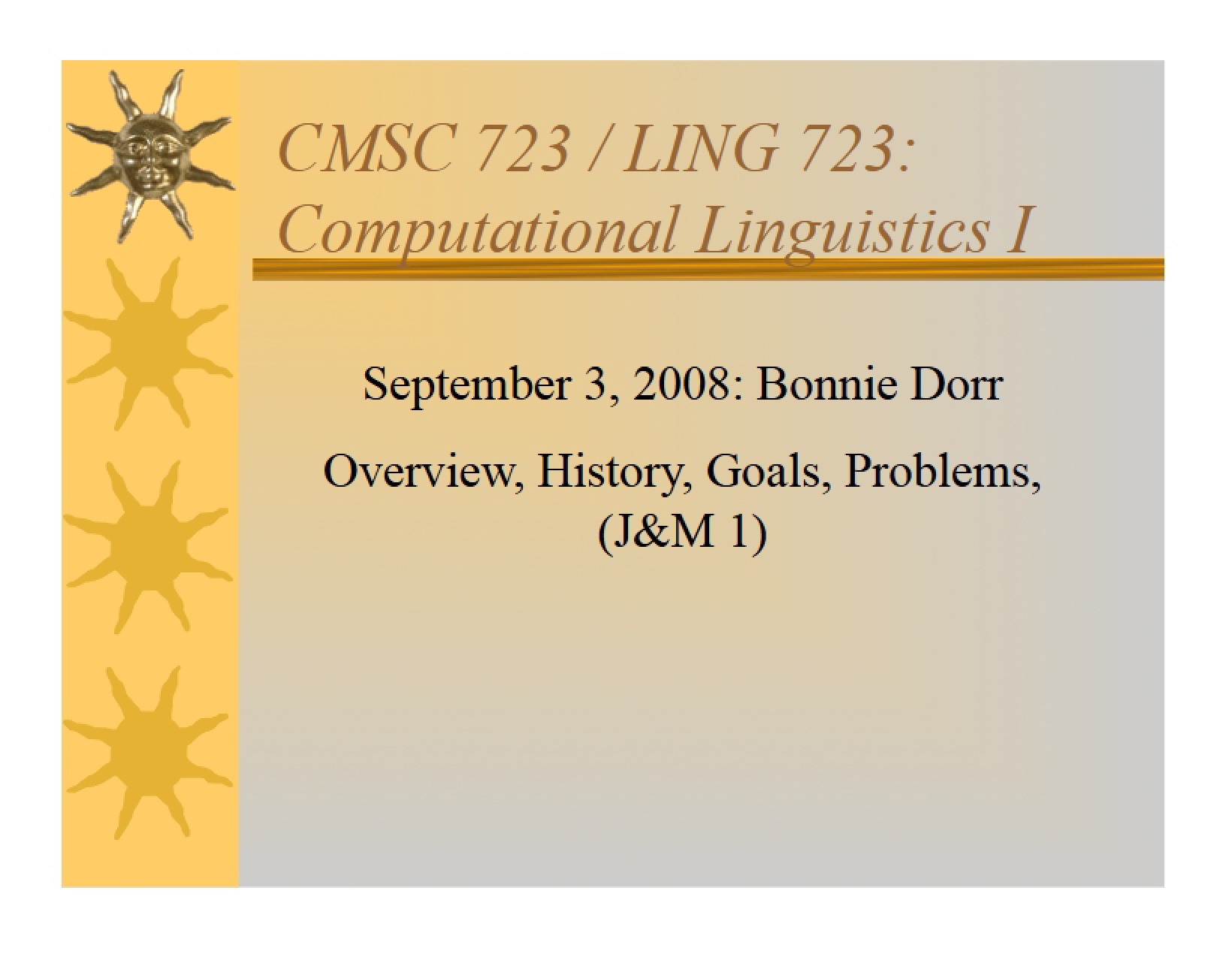 Course Overview Computational Linguistics