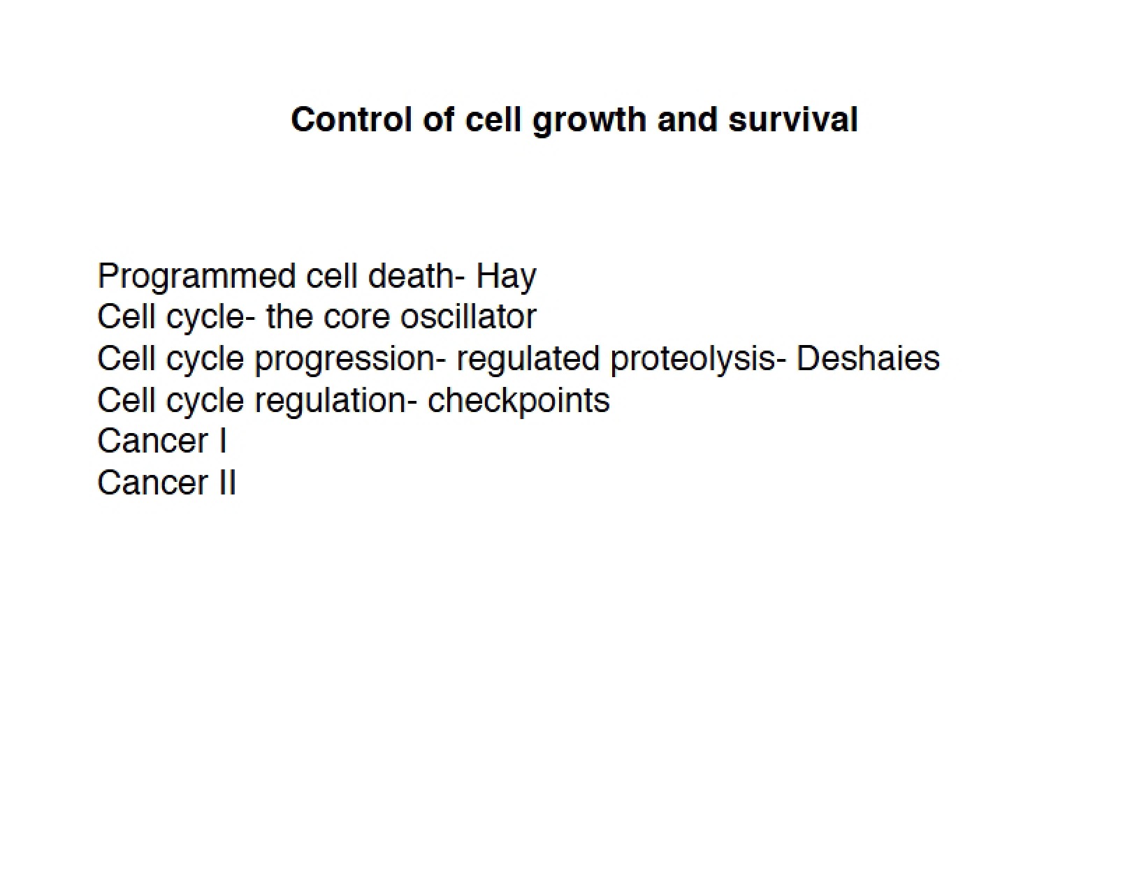 Survival and Growth Control of Cells