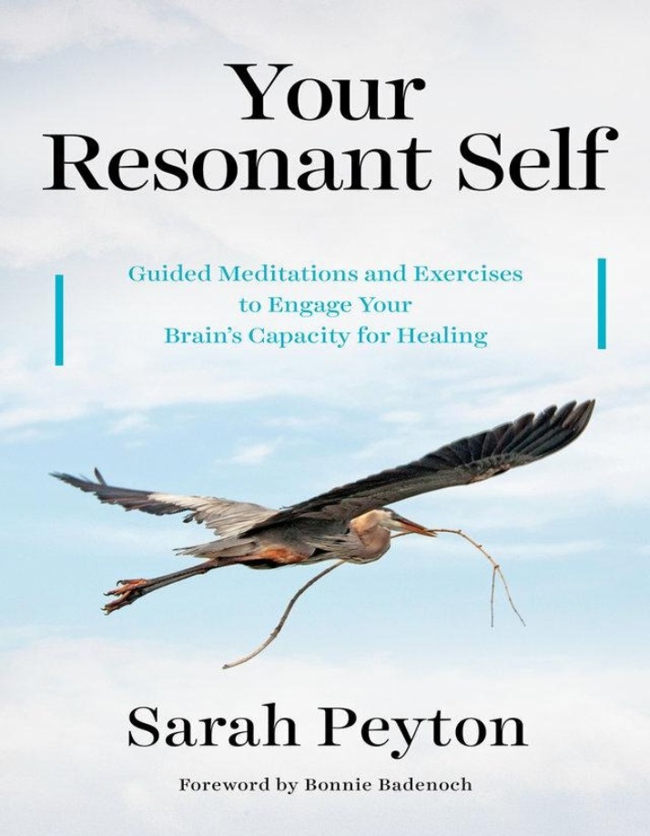 Your Resonant Self by Sarah Peyton and Bonnie Badenoch